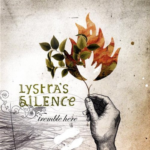 Lystra's Silence/Tremble Here